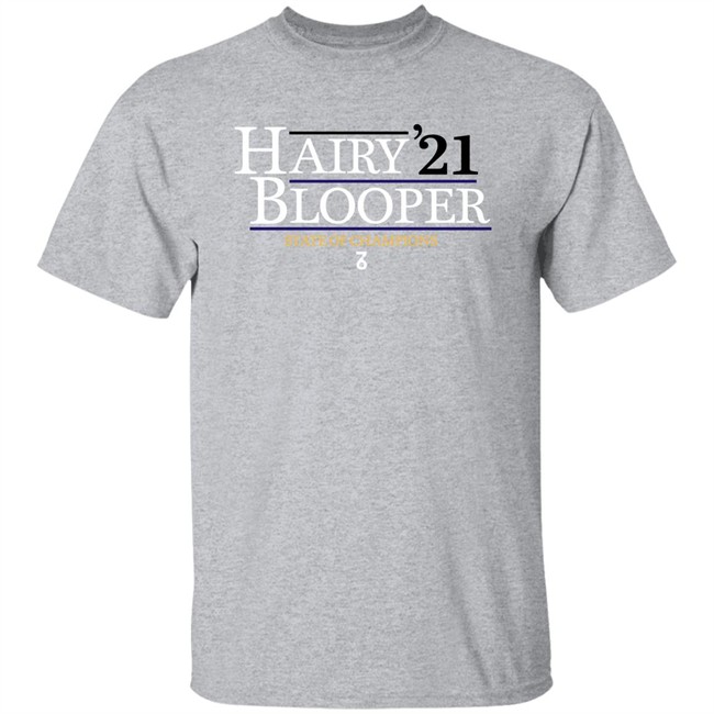 Hairy Blooper 21 State Of Champions Shirt The Seven Six Merch Hairy Blooper 21 State Of Champions Shirt The Seven Six Merch