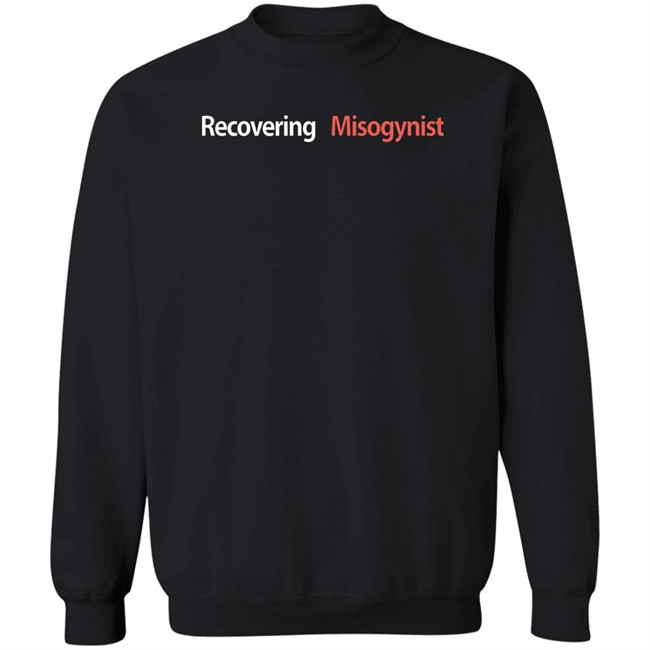 Fuckpxris Recovering Misogynist Shirt Fuckpxris Recovering Misogynist Shirt