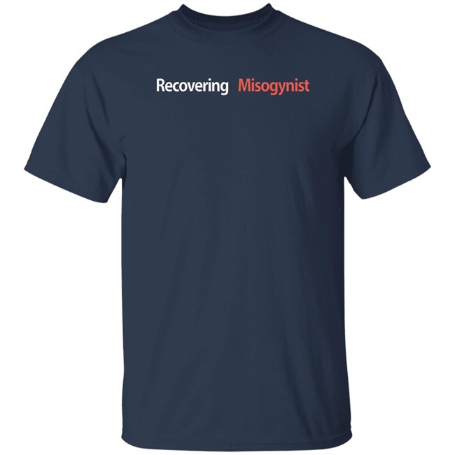 Fuckpxris Recovering Misogynist Shirt Fuckpxris Recovering Misogynist Shirt