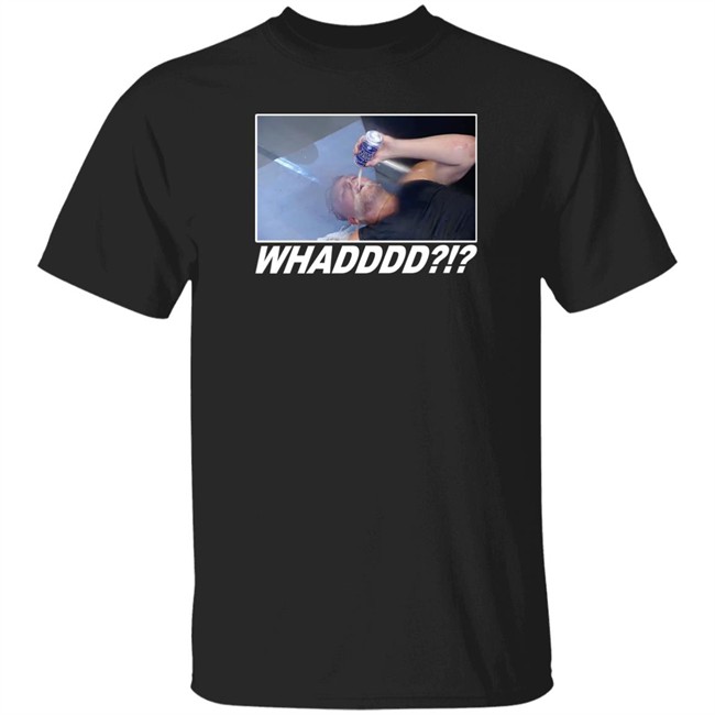 Pat Mcafee Show Merch Whadddd T Shirt Gump Cathcart