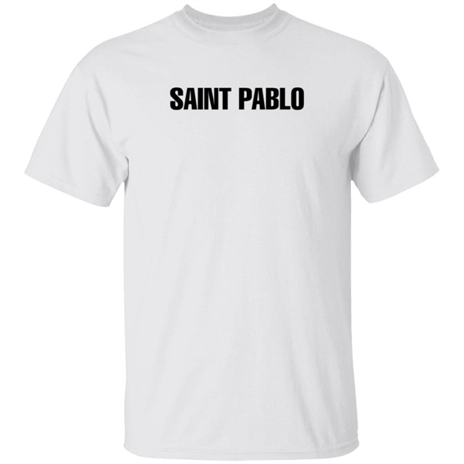 Saint Pablo Merch Saint Pablo White T Shirt