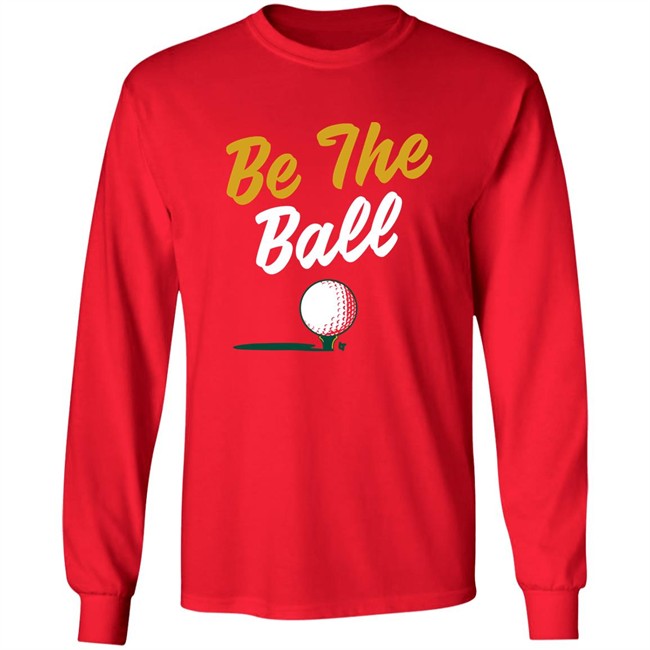 Proshop Golf BreakingT Be The Ball Shirt Cinderella Story Caddyshack Proshop Golf BreakingT Be The Ball Shirt Cinderella Story Caddyshack
