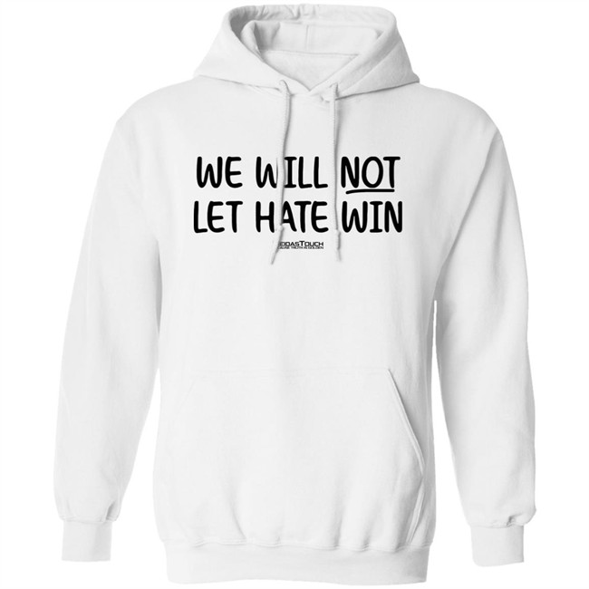 Meida Stouch Store We Will Not Let Hate Win Meidas Touch Because Truth Is Golden Shirt Meidas Staci Meida Stouch Store We Will Not Let Hate Win Meidas Touch Because Truth Is Golden Shirt Meidas Staci