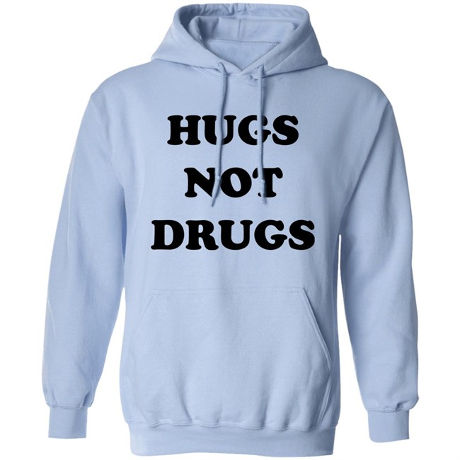 Hugs Not Drugs Hoodie Danny Duncan 69 Merch Store Hugs Not Drugs Hoodie Danny Duncan 69 Merch Store