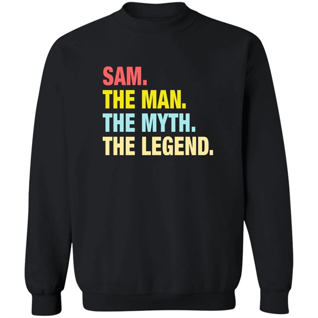 Phil Beckner Sam The Man The Myth The Legend Shirt Phil Beckner Sam The Man The Myth The Legend Shirt