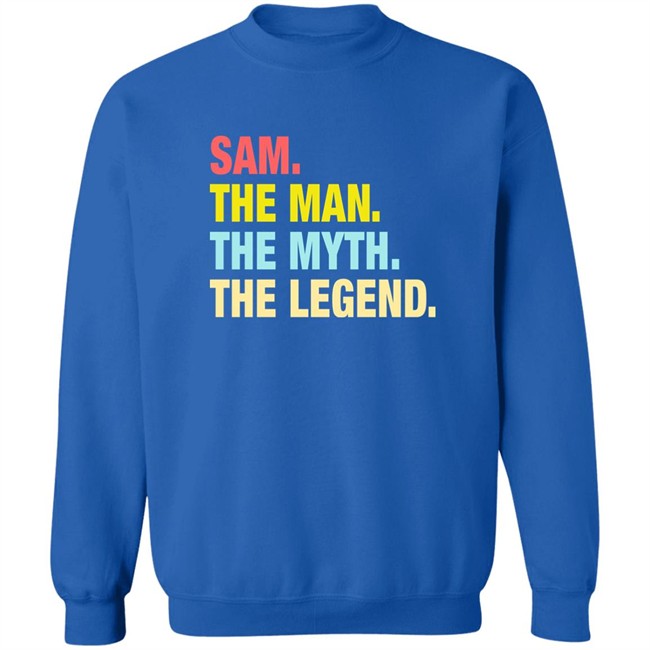Phil Beckner Sam The Man The Myth The Legend Shirt Phil Beckner Sam The Man The Myth The Legend Shirt