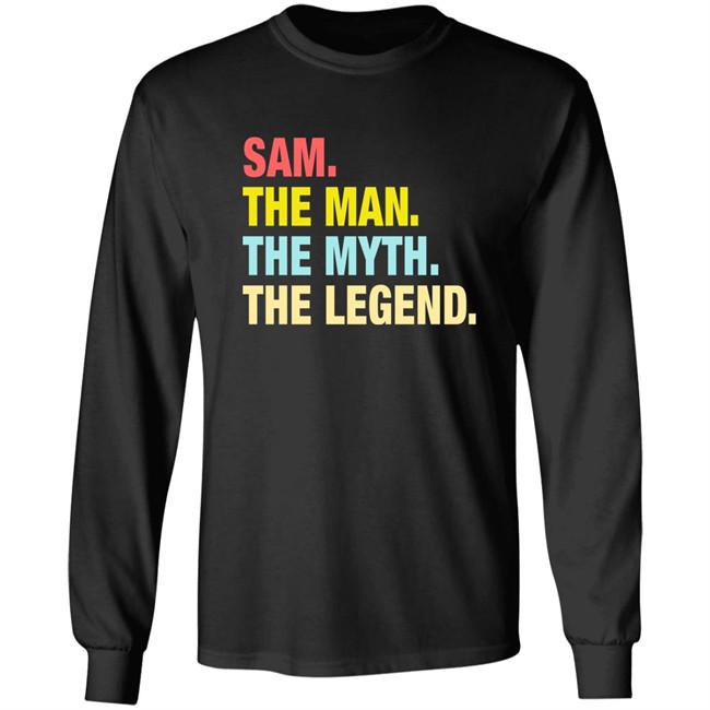 Phil Beckner Sam The Man The Myth The Legend Shirt Phil Beckner Sam The Man The Myth The Legend Shirt