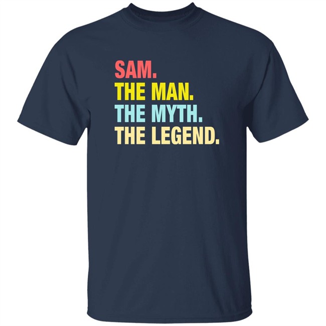 Phil Beckner Sam The Man The Myth The Legend Shirt Phil Beckner Sam The Man The Myth The Legend Shirt