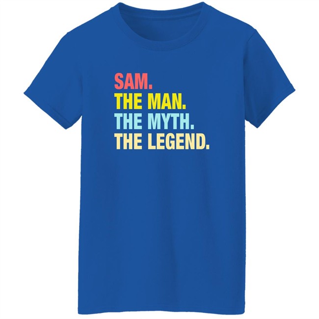 Phil Beckner Sam The Man The Myth The Legend Shirt Phil Beckner Sam The Man The Myth The Legend Shirt