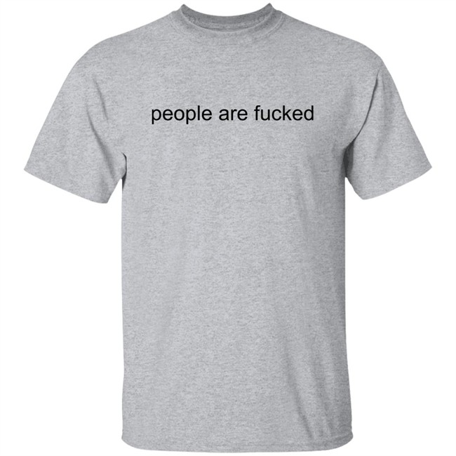 Rhys Muldoon People Are Fucked Shirt Rhys Muldoon People Are Fucked Shirt