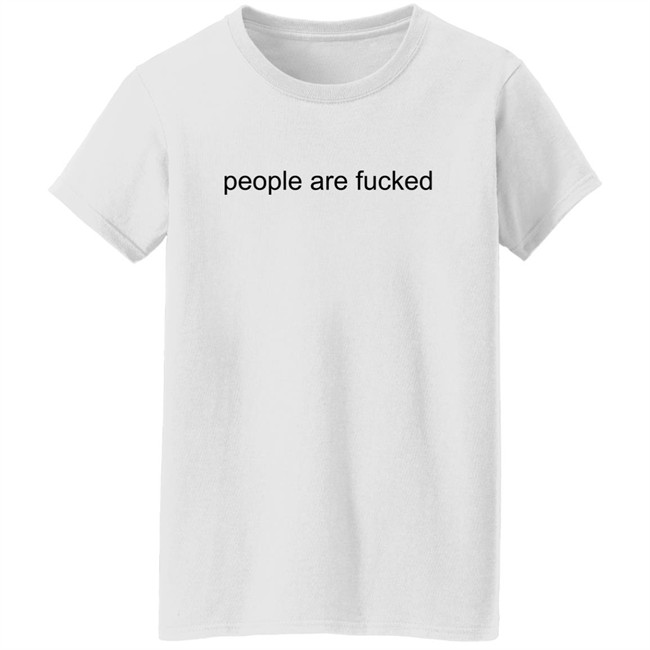 Rhys Muldoon People Are Fucked Shirt Rhys Muldoon People Are Fucked Shirt