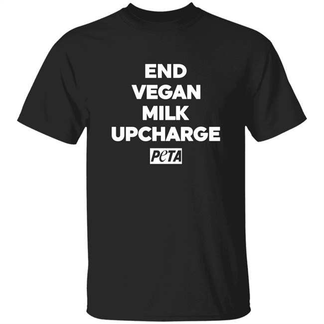 Peta Merch Store End Vegan Milk Upcharge Shirt Starbucks