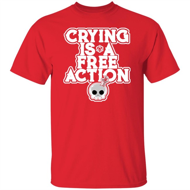 Gemmed Firefly Merch Crying is a Free Action T Shirt Gemmed Firefly Merch Crying is a Free Action T Shirt
