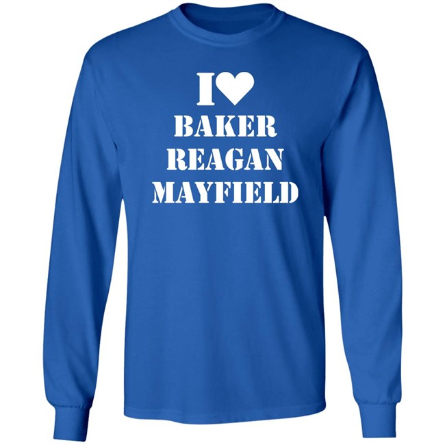 I Love Baker Reagan Mayfield Shirt Janelle Semmel I Love Baker Reagan Mayfield Shirt Janelle Semmel