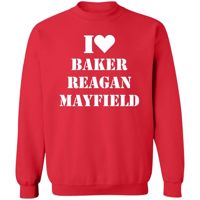 I Love Baker Reagan Mayfield Shirt Janelle Semmel I Love Baker Reagan Mayfield Shirt Janelle Semmel