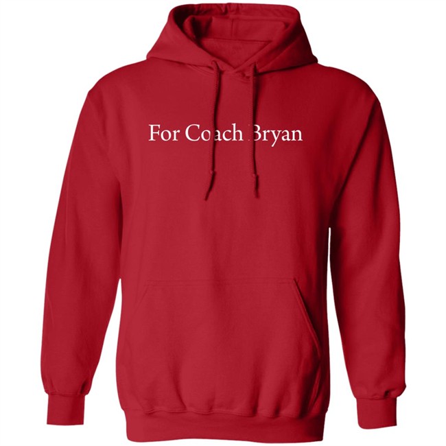 For Coach Bryan Shirt Bryan Bradley Montgomery High For Coach Bryan Shirt Bryan Bradley Montgomery High