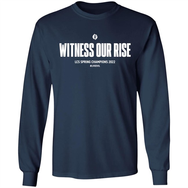 Evil Geniuses Store Witness Our Rise Lcs Spring Champions 2022 Liveevil Shirt Evil Geniuses Store Witness Our Rise Lcs Spring Champions 2022 Liveevil Shirt