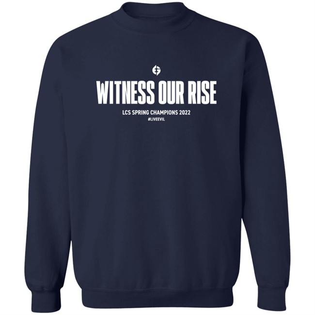 Evil Geniuses Store Witness Our Rise Lcs Spring Champions 2022 Liveevil Shirt Evil Geniuses Store Witness Our Rise Lcs Spring Champions 2022 Liveevil Shirt