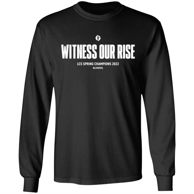 Evil Geniuses Store Witness Our Rise Lcs Spring Champions 2022 Liveevil Shirt Evil Geniuses Store Witness Our Rise Lcs Spring Champions 2022 Liveevil Shirt