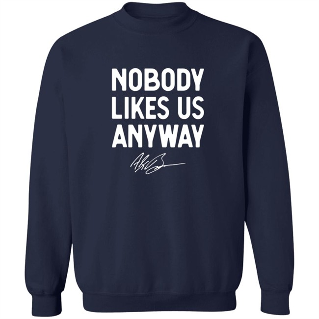 Alex Bowman Abrinc Shop ABR Shirts Nobody Likes Us Anyway Richmond Win Shirt Alex Bowman Abrinc Shop ABR Shirts Nobody Likes Us Anyway Richmond Win Shirt