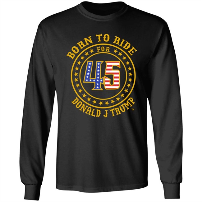 Roger Stone Born To Ride For 45 Donald J Trump T Shirt Roger Stone Born To Ride For 45 Donald J Trump T Shirt