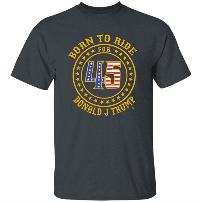 Roger Stone Born To Ride For 45 Donald J Trump T Shirt Roger Stone Born To Ride For 45 Donald J Trump T Shirt