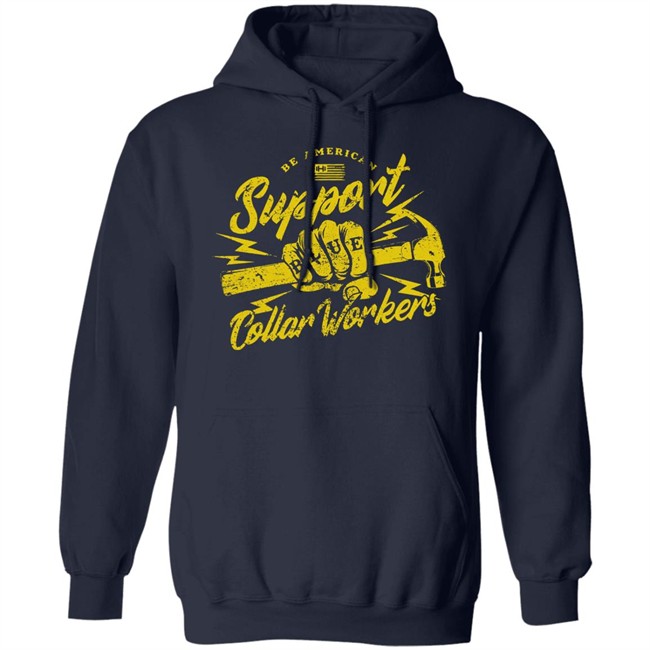 Blue Collar Workers T Shirt Be American Support Hodgetwins Merch Blue Collar Workers T Shirt Be American Support Hodgetwins Merch