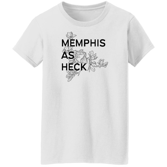 Falling Into Place Merch Memphis As Heck Tee Shirt Falling Into Place Merch Memphis As Heck Tee Shirt