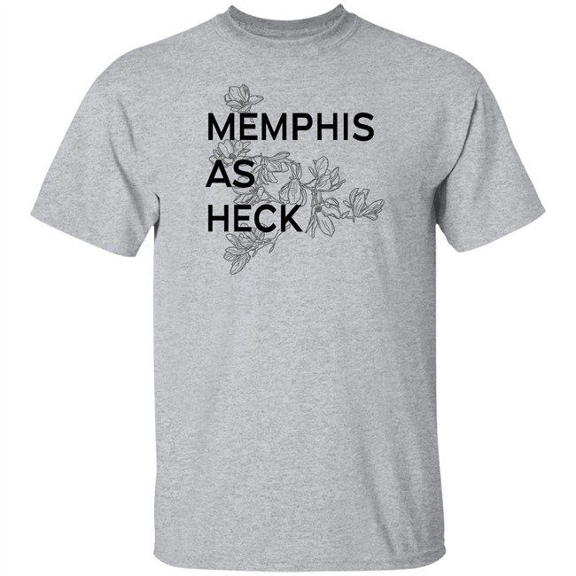 Falling Into Place Merch Memphis As Heck Tee Shirt Falling Into Place Merch Memphis As Heck Tee Shirt