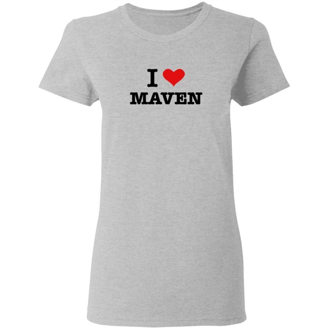 Pro Wrestling Tees I Love Maven T Shirt Pro Wrestling Tees I Love Maven T Shirt