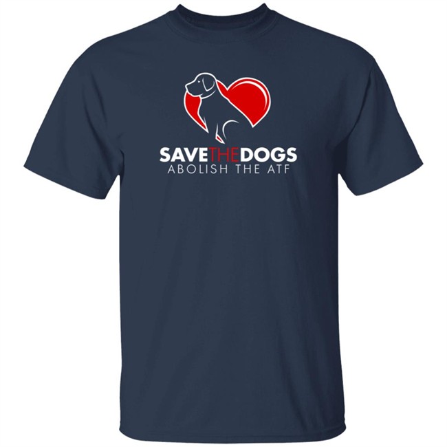Fpcgear Merch Store Shop Voluntary Bear Save The Dogs Abolish The Atf T Shirt Fpcgear Merch Store Shop Voluntary Bear Save The Dogs Abolish The Atf T Shirt
