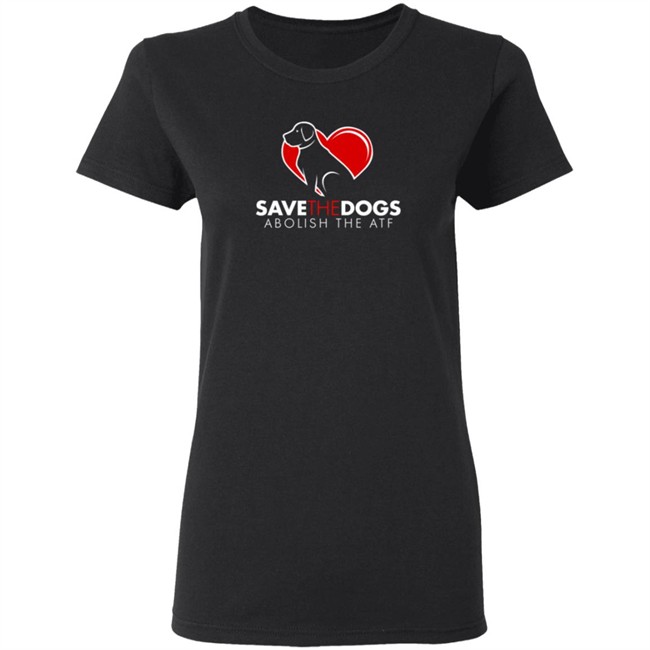 Fpcgear Merch Store Shop Voluntary Bear Save The Dogs Abolish The Atf T Shirt Fpcgear Merch Store Shop Voluntary Bear Save The Dogs Abolish The Atf T Shirt
