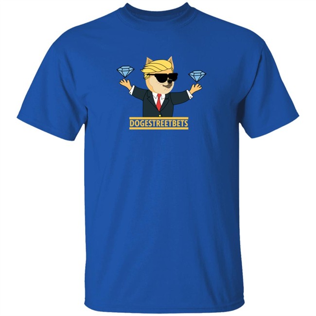 Dogestreetbets T Shirt Dogestreetbets T Shirt