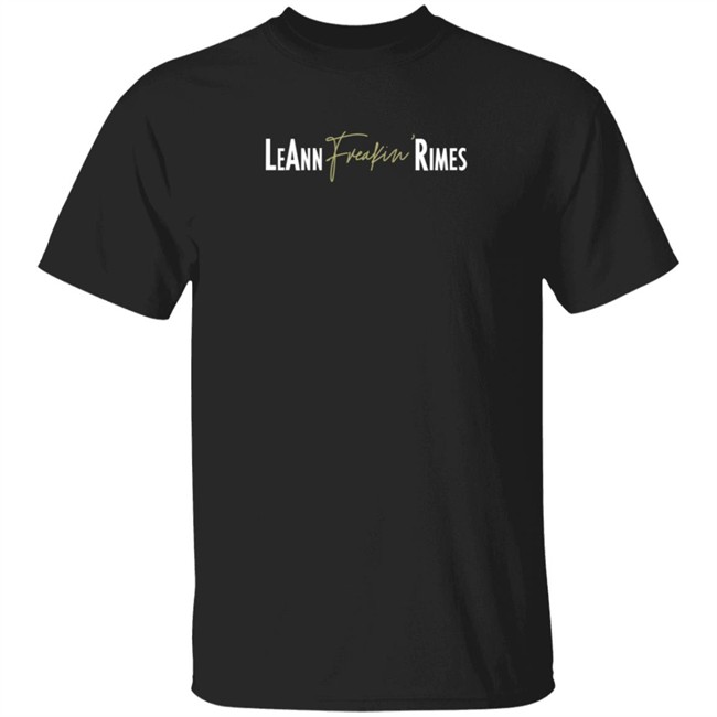 Leann Freakin Rimes T Shirt