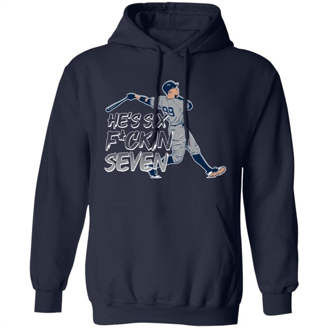 He's Six Fuckin Seven Aaron Boone Shirt The Short Porch Barstool Sports He's Six Fuckin Seven Aaron Boone Shirt The Short Porch Barstool Sports