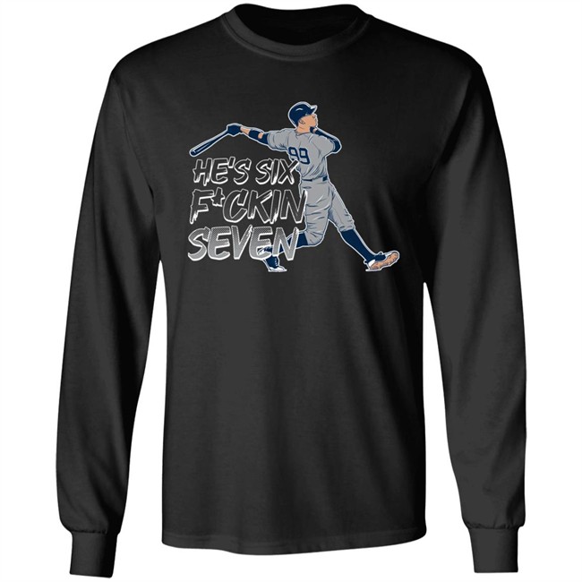 He's Six Fuckin Seven Aaron Boone Shirt The Short Porch Barstool Sports He's Six Fuckin Seven Aaron Boone Shirt The Short Porch Barstool Sports