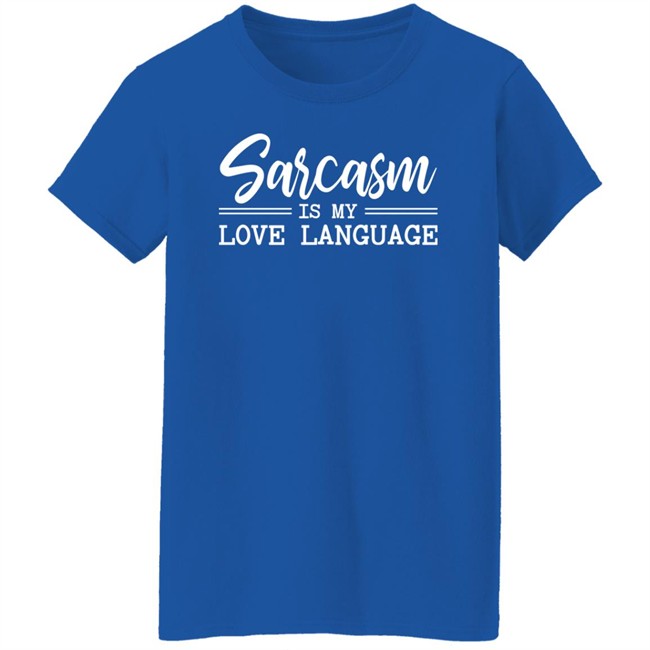 Shop America Sarcasm Is My Love Language Unisex Jersey T Shirt Made in USA Shop America Sarcasm Is My Love Language Unisex Jersey T Shirt Made in USA