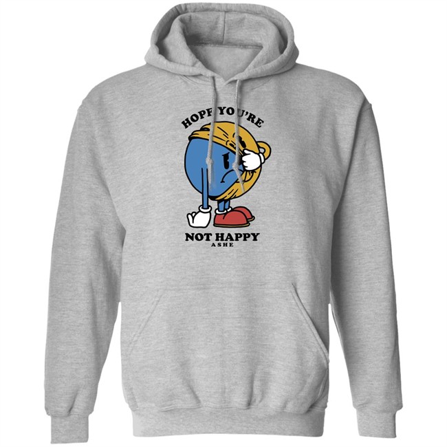 Ashe Merch Hope You're Not Happy Tee Shirt Ashemusic Ashe Merch Hope You're Not Happy Tee Shirt Ashemusic