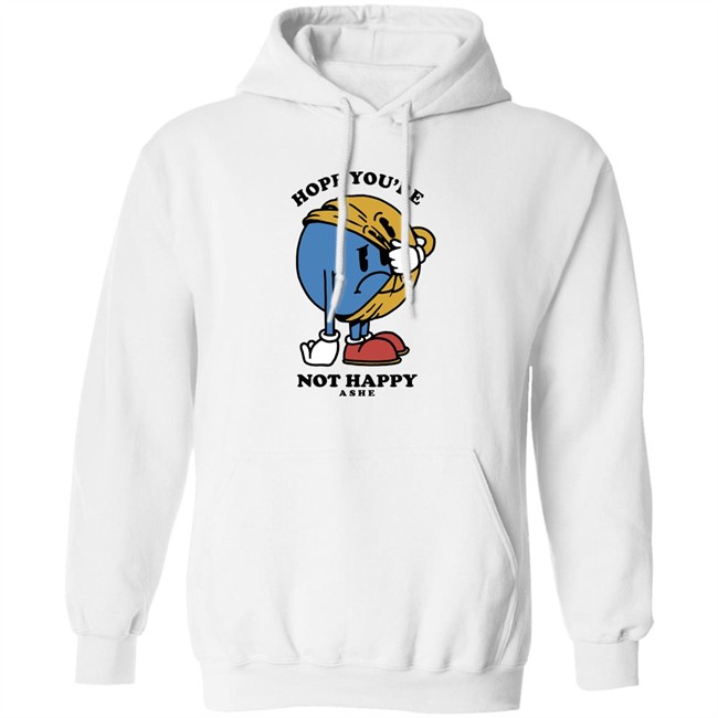 Ashe Merch Hope You're Not Happy Tee Shirt Ashemusic Ashe Merch Hope You're Not Happy Tee Shirt Ashemusic
