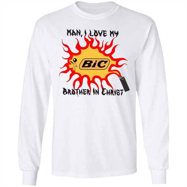 Man I Love My Big Brother In Christ Shirt Man I Love My Big Brother In Christ Shirt