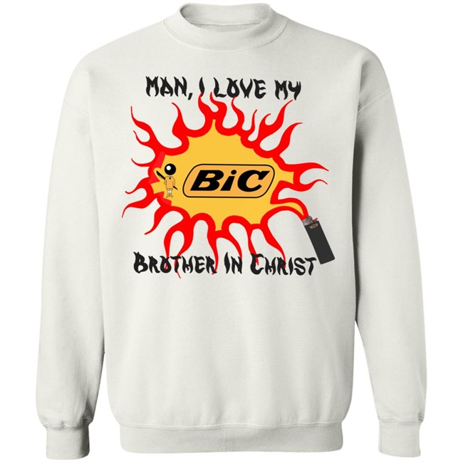 Man I Love My Big Brother In Christ Shirt Man I Love My Big Brother In Christ Shirt
