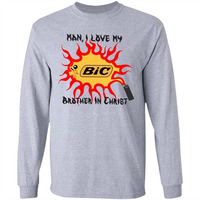 Man I Love My Big Brother In Christ Shirt Man I Love My Big Brother In Christ Shirt