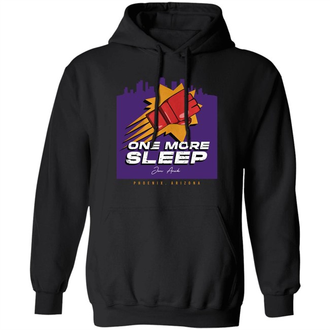 Jon Anik One More Sleep Phoenix T Shirt Millions Merch Jon Anik One More Sleep Phoenix T Shirt Millions Merch