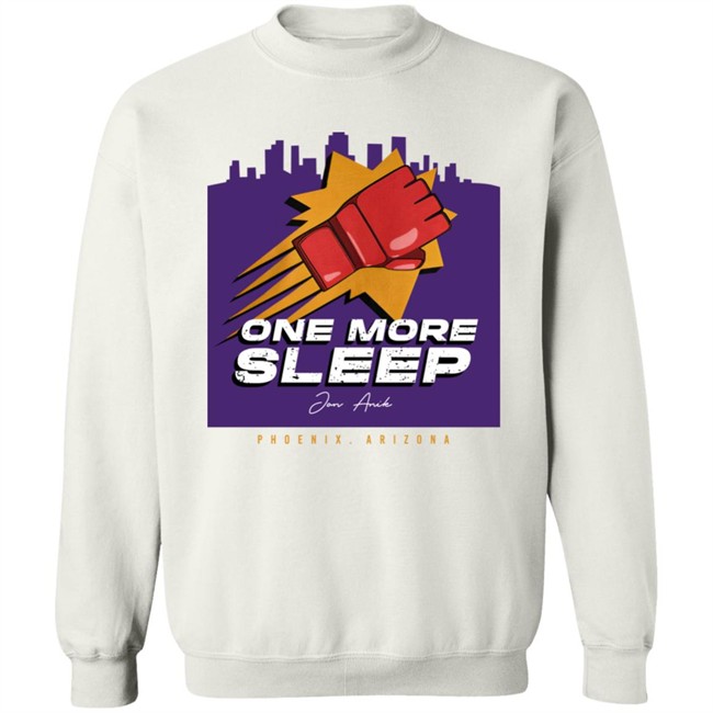 Jon Anik One More Sleep Phoenix T Shirt Millions Merch Jon Anik One More Sleep Phoenix T Shirt Millions Merch