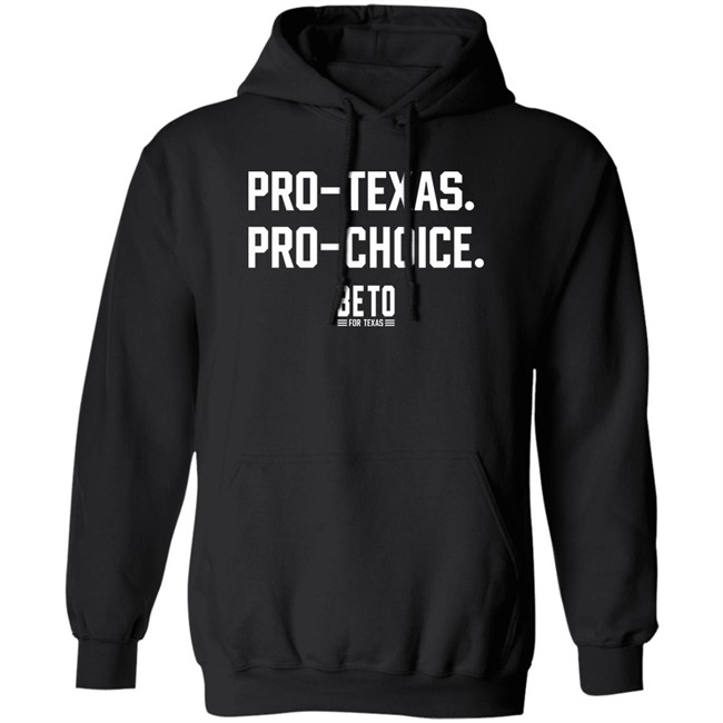 Beto O'rourke Pro-Texas Pro-Choice T Shirt Patrick Svitek Beto O'rourke Pro-Texas Pro-Choice T Shirt Patrick Svitek