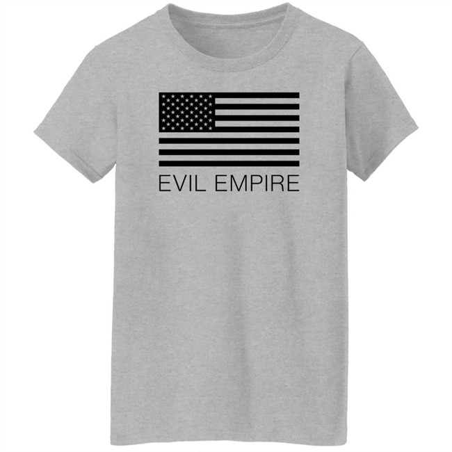 Flag American Evil Empire Shirt Alex Steed Flag American Evil Empire Shirt Alex Steed