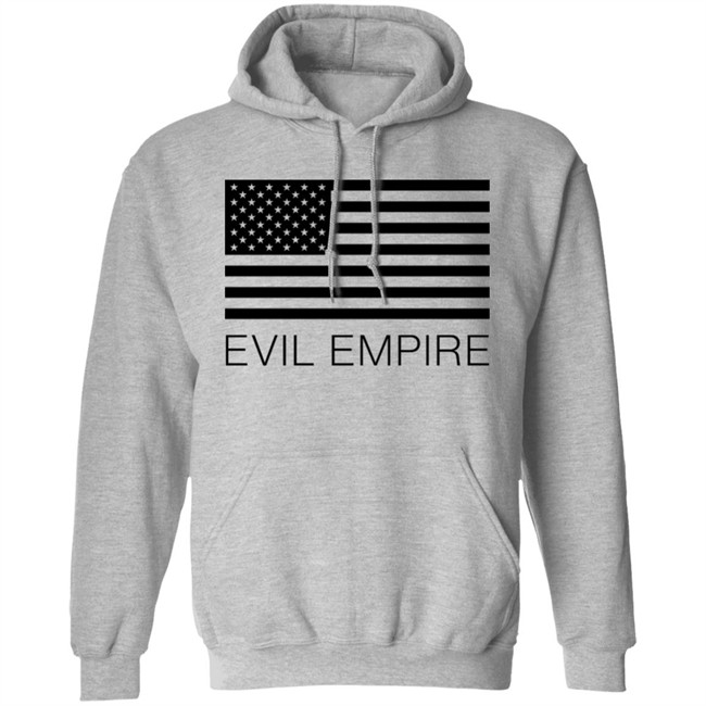 Flag American Evil Empire Shirt Alex Steed Flag American Evil Empire Shirt Alex Steed
