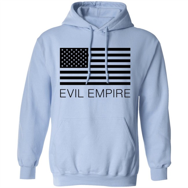 Flag American Evil Empire Shirt Alex Steed Flag American Evil Empire Shirt Alex Steed