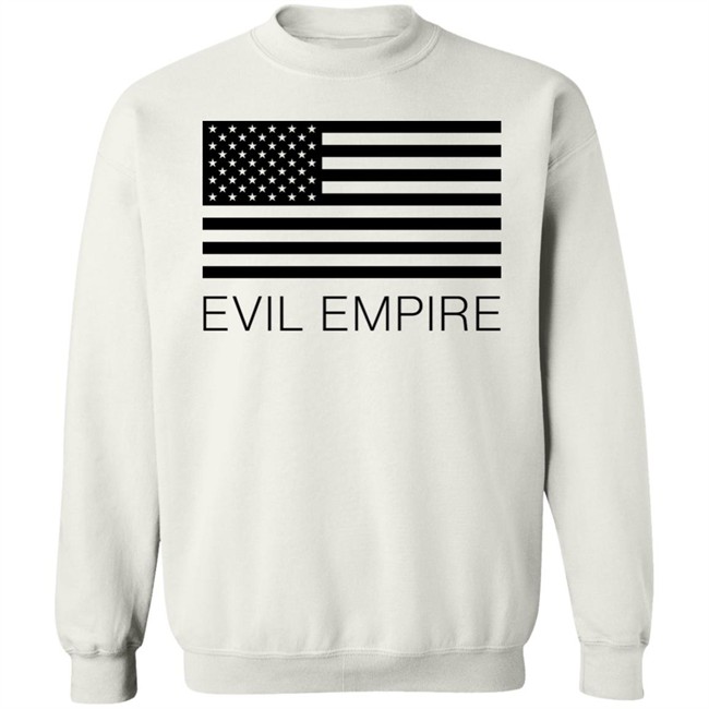 Flag American Evil Empire Shirt Alex Steed Flag American Evil Empire Shirt Alex Steed