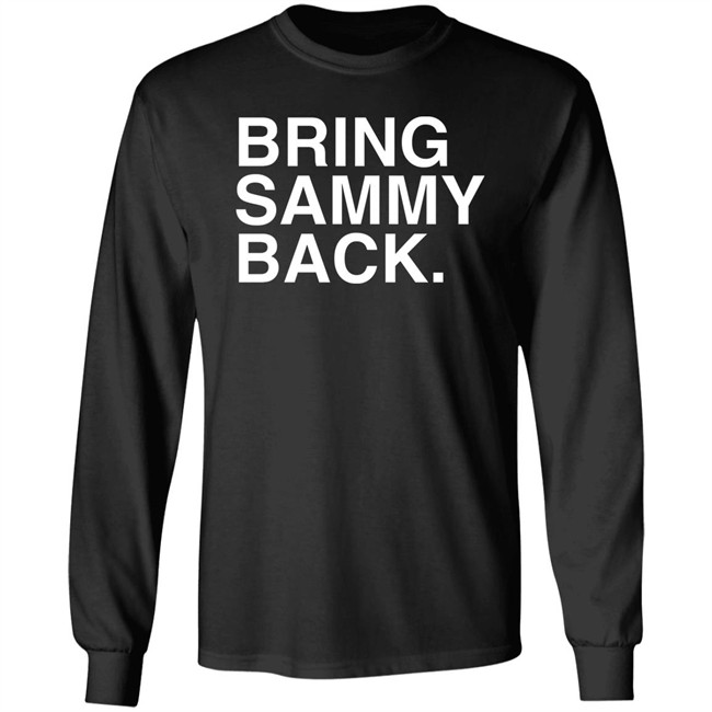 Obvious Shirt Store Merch Bring Sammy Back Shirt Caiti Kozelichki Obvious Shirt Store Merch Bring Sammy Back Shirt Caiti Kozelichki